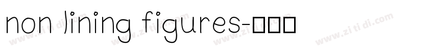 non lining figures字体转换